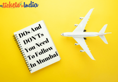 DOs And DON’Ts You Need To Follow In Mumbai